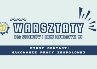 Warsztaty&nbsp; \"First Contact: Hakowanie Pracy Zespołowej\"